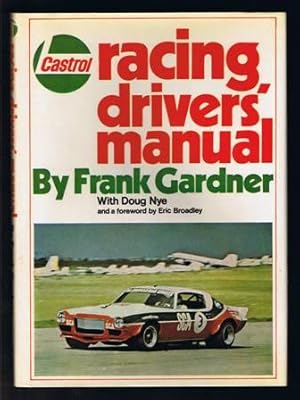 Seller image for Castrol Racing Drivers' Manual for sale by Book Gallery // Mike Riley