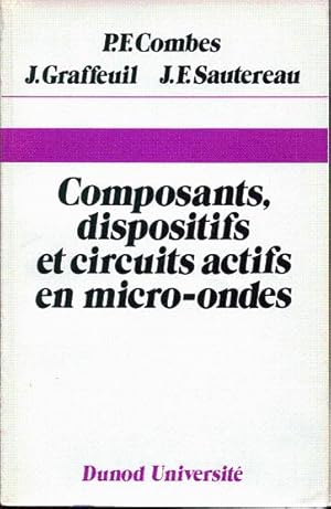 Seller image for Composants, dispositifs et circuits actifs en micro-ondes for sale by L'ivre d'Histoires