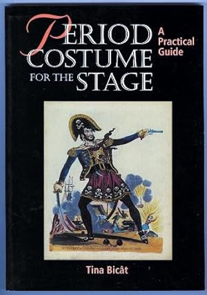 PERIOD COSTUME FOR THE STAGE.