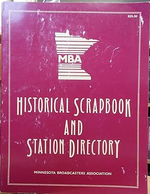 Minnesota Broadcasters Association Historical Scrapbook and Station Directory