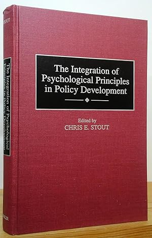 Seller image for The Integration of Psychological Principles in Policy Development for sale by Stephen Peterson, Bookseller