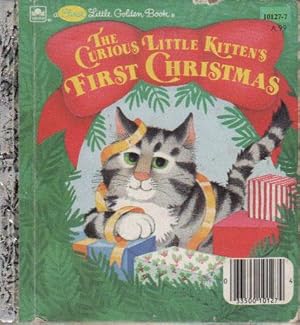 Seller image for THE CURIOUS LITTLE KITTEN'S FIRST CHRISTMAS for sale by Black Stump Books And Collectables