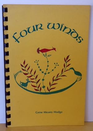 Seller image for FOUR WINDS: POEMS FROM INDIAN RITUALS [SIGNED] for sale by RON RAMSWICK BOOKS, IOBA