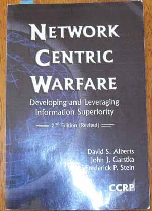 Image du vendeur pour Network Centre Warfare: Developing and Leveraging Information Superiority mis en vente par Reading Habit
