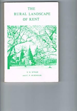 Seller image for THE RURAL LANDSCAPE OF KENT for sale by Chaucer Bookshop ABA ILAB