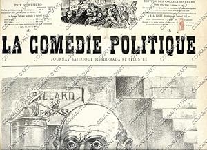 LA COMEDIE POLITIQUE. JOURNAL SATIRIQUE HEBDOMADAIRE ILLUSTRE. SIXIEME ANNEE. N°223. DIMANCHE 25 ...