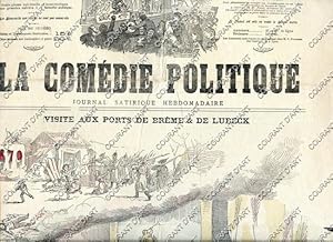 LA COMEDIE POLITIQUE. JOURNAL SATIRIQUE HEBDOMADAIRE ILLUSTRE. QUATRIEME ANNEE. N°152. DIMANCHE 1...