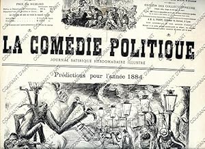 LA COMEDIE POLITIQUE. JOURNAL SATIRIQUE HEBDOMADAIRE ILLUSTRE. SIXIEME ANNEE. N°240. DIMANCHE 22 ...