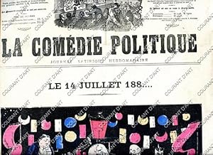 LA COMEDIE POLITIQUE. JOURNAL SATIRIQUE HEBDOMADAIRE ILLUSTRE. CINQUIEME ANNEE. N°187. DIMANCHE 1...