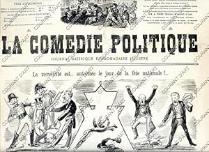 LA COMEDIE POLITIQUE. JOURNAL SATIRIQUE HEBDOMADAIRE ILLUSTRE. SIXIEME ANNEE. N°239. DIMANCHE 15 ...