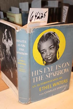 Seller image for His Eye is on the Sparrow, an Autobiography for sale by Princeton Antiques Bookshop