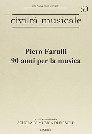 Image du vendeur pour Piero Farulli. 90 anni per la musica mis en vente par Libro Co. Italia Srl