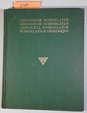 Geologische Nomenclator - Geologische Nomenklatur - Gelogical Nomenclator - Nomenclateur Geologique