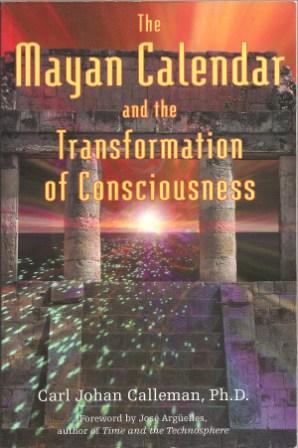 Bild des Verkufers fr The Mayan Calendar and the Transformation of Consciousness zum Verkauf von Works on Paper