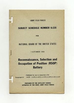 Subject Schedule No. 6-235 For The National Guard Of The United States - Reconnaissance, Selectio...