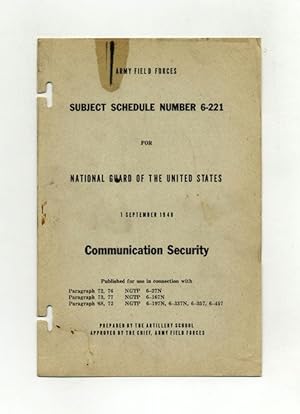 Subject Schedule No. 6-221 For The National Guard Of The United States - Communication Security