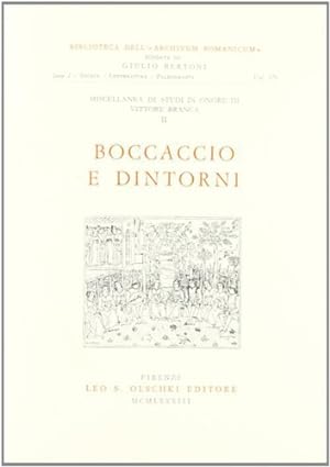 Imagen del vendedor de Boccaccio e dintorni. Miscellanea di Studi in onore di Vittore Branca. a la venta por FIRENZELIBRI SRL
