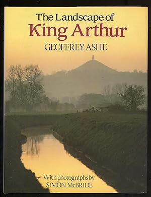Bild des Verkufers fr The Landscape of King Arthur zum Verkauf von Between the Covers-Rare Books, Inc. ABAA