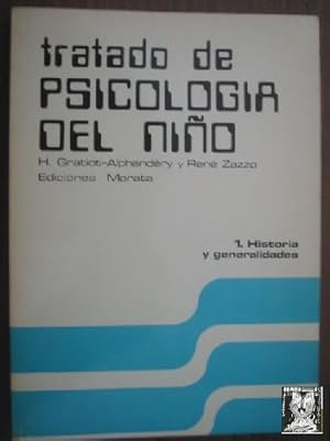 Imagen del vendedor de TRATADO DE PSICOLOGA DEL NIO. Historia y generalidades a la venta por Librera Maestro Gozalbo