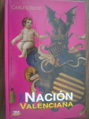 Imagen del vendedor de DE NACIN VALENCIANA a la venta por Librera Maestro Gozalbo