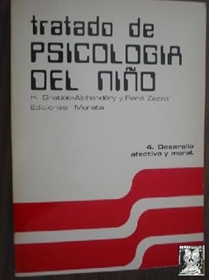 Imagen del vendedor de TRATADO DE PSICOLOGA DEL NIO. Desarrollo afectivo y moral. a la venta por Librera Maestro Gozalbo