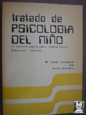 Imagen del vendedor de TRATADO DE PSICOLOGA DEL NIO. Los modos de expresin. a la venta por Librera Maestro Gozalbo