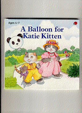 Image du vendeur pour A BALLOON FOR KATIE KITTEN mis en vente par ODDS & ENDS BOOKS