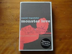 Imagen del vendedor de Monster Love - SIGNED a la venta por Mungobooks