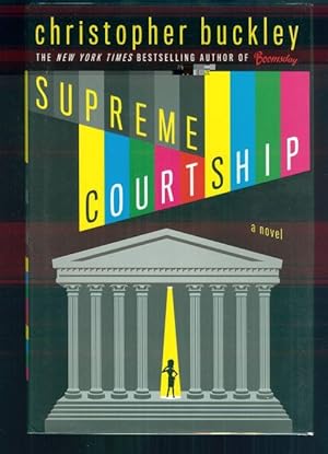 Seller image for SUPREME COURTSHIP for sale by REVERE BOOKS, abaa/ilab & ioba