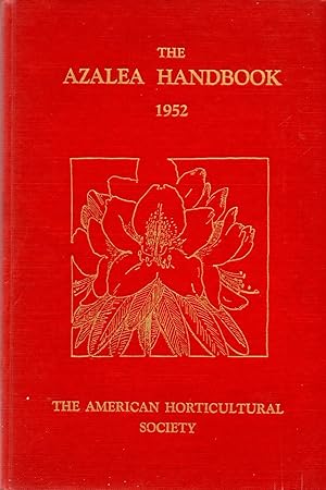 Bild des Verkufers fr The Azalea Handbook 1952 zum Verkauf von Book Booth