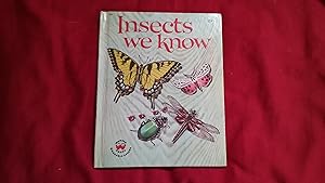 INSECTS WE KNOW