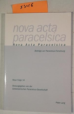 Bild des Verkufers fr Nova Acta Paracelsica - Beitrge Zur Paracelsus - Forschung Neue Folge 14 zum Verkauf von Antiquariat Trger