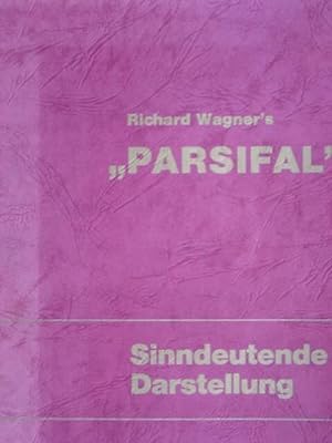 Bild des Verkufers fr Vorstudien zur Beschftigung mit Richard Wagner's "Parsifal". Sinndeutende Darstellung von Wolfgang Perschmann. Mit vielen Notenbeispielen im Text. zum Verkauf von Antiquariat Tarter, Einzelunternehmen,