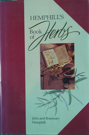 Imagen del vendedor de Hemphill's Book of Herbs a la venta por Banfield House Booksellers