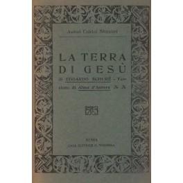 Bild des Verkufers fr La terra di Ges. Il monte S. Michele. Versione di Alma d'Aurora zum Verkauf von Libreria Antiquaria Giulio Cesare di Daniele Corradi