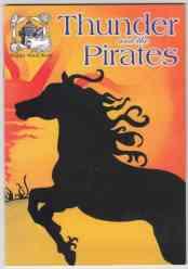 Seller image for Thunder and the Pirates for sale by HORSE BOOKS PLUS LLC