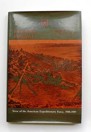 Bild des Verkufers fr Doughboy Doggeral: verse of the American Expeditionary Force 1918-1919 zum Verkauf von Colin Neville, Woodbine Books