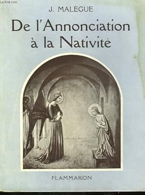 Bild des Verkufers fr DE L'ANNONCIATION A LA NATIVITE. zum Verkauf von Le-Livre