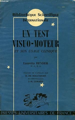 Bild des Verkufers fr UN TEST VISUO-MOTEUR ET SON USAGE CLINIQUE zum Verkauf von Le-Livre