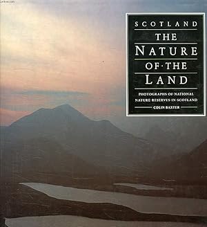 Bild des Verkufers fr SCOTLAND, THE NATURE OF THE LAND zum Verkauf von Le-Livre
