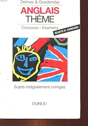 Seller image for ANGLAIS THEME - 1 ET 2 LANGUE - ENSEIGNEMENT SUPERIEUR - CONCOURS, EXAMENS for sale by Le-Livre