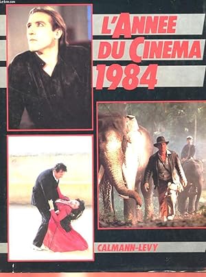 Seller image for L'ANNEE DU CINEMA 1984 for sale by Le-Livre