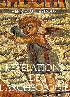 Seller image for REVELATIONS DE L'ARCHEOLOGIE for sale by Le-Livre