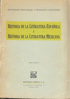 Seller image for Historia de la Literatura Espaola ; Historia de la Literatura Mexicana. for sale by Joseph Valles - Books