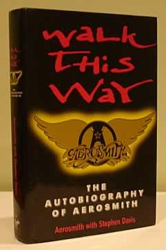 Immagine del venditore per Walk This Way : The Autobiography of Aerosmith venduto da Alanjo Books