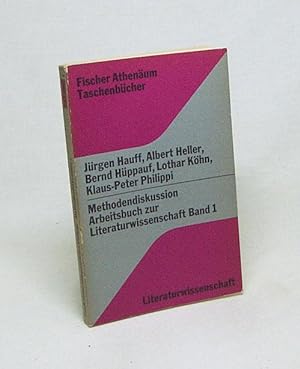 Bild des Verkufers fr Methodendiskussion : Arbeitsbuch zur Literaturwissenschaft : Bd. 1 / Jrgen Hauff [u. a.] zum Verkauf von Versandantiquariat Buchegger