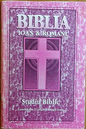 Seller image for Biblia: Ioan & Romani (Studiu biblic) for sale by Faith In Print