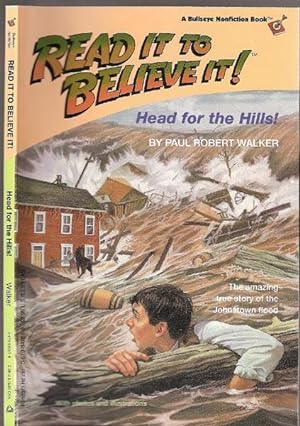 Seller image for Read it to Believe it! Head for the Hills for sale by DR Fine Arts