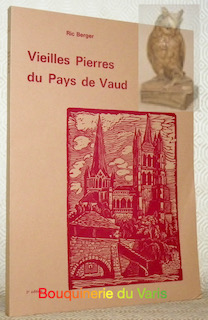 Seller image for Vieilles pierres du Pays de Vaud. for sale by Bouquinerie du Varis