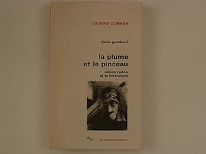 La plume et le pinceau. Odilon Redon et la littérature